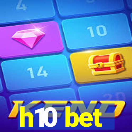 h10 bet